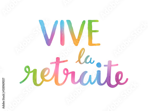 Aquarelle Vive La Retraite Stock Vector Adobe Stock