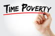© dizain - Hand writing time poverty with marker, concept background