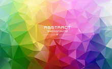 Abstract Low Poly Triangles Background. Red, Blue, Yellow, Green. Light To Dark, Stretching. Geometric Polygonal Design. Multicolor. Warm Colors And Shades. All Colors Of The Rainbow.