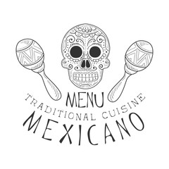 Sticker - Restaurant Traditional Mexican Cuisine Food Menu Promo Sign In Sketch Style With Scull And Maracas , Design Label Black And White Template