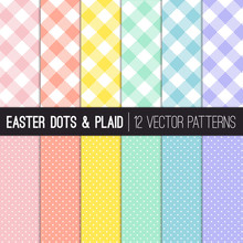 Easter Colors Pixel Gingham And Tiny Polka Dots Seamless Patterns. Modern Pastel Shades Of Pink, Coral Orange, Yellow, Turquoise, Blue And Lavender Purple. Vector Pattern Tile Swatches Included.