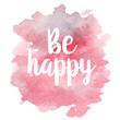 © mariaaverburg - Quote Be happy. Vector illustration