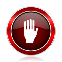 Aufkleber - Hand red round glossy metallic web and smartphone vector icon isolated on white background.    
