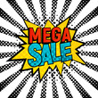 © coffeee_in - Mega Sale comic style vector card. Cartoon star with Mega Sale text on black and white rays background. Pop art style, shoping and sale retro card
