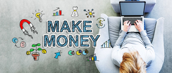 Wall Mural - make money text with man using a laptop