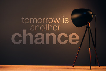 Tomorrow is another chance motivational quote
