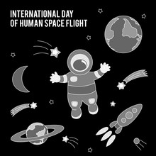International Day Of Human Space Flight. Vector Illustration For Celebration Design.