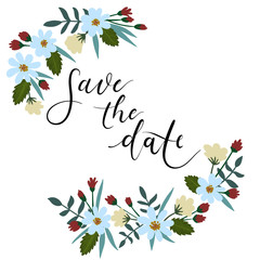 Wall Mural - Save The Date Hand Lettering Floral Greeting Card. Modern Calligraphy.