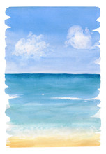 Watercolor Painting The Background Of Sea View With Jagged Edges And Brush Marks. Sea Sand Beach Under Blue Sky With Clouds.