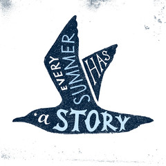 Wall Mural - Every summer has a story - hand drawn lettering