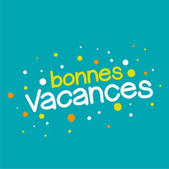 Poster - bonnes vacances