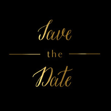 Save The Date Gold Vector Lettering.