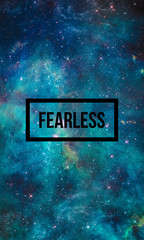 Fearless motivational quote on night starry sky background.