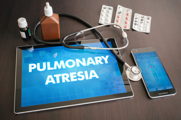 Pulmonary atresia (congenital disorder) diagnosis medical concept on tablet screen with stethoscope