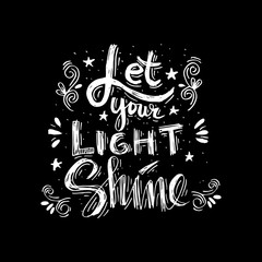  'Let your light shine' quote.