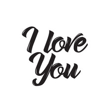 I Love You, Text Design. Vector Calligraphy. Usable As Background.