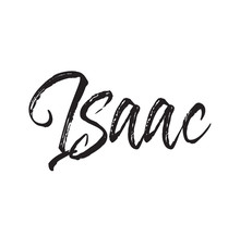 Isaac, Text Design. Vector Calligraphy. Typography Poster.