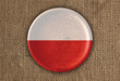 Poland Textured Round Flag wood on rough cloth
