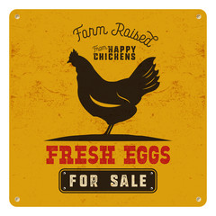 Farm fresh eggs poster, card on yellow vintage rusty metal background with chicken. Retro typography style. Vintage vector design