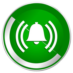 Poster - Alarm silver metallic border green web icon for mobile apps and internet.