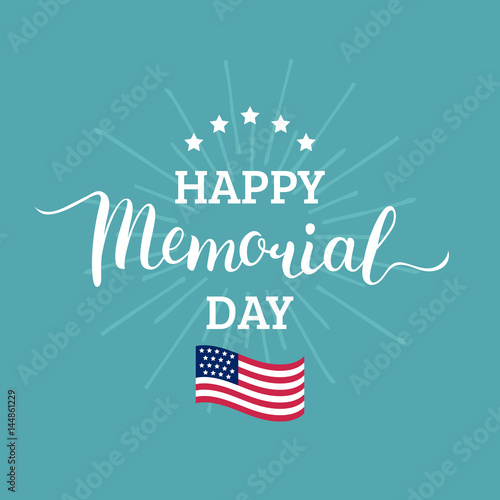 Vector Happy Memorial Day card. National american holiday illustration with USA flag.Festive poster with hand lettering.