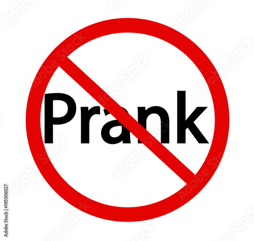 Stop Prank Sign Vector Esp 10 Stock Vector Adobe Stock