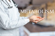 Hands of medical doctor - metabolism