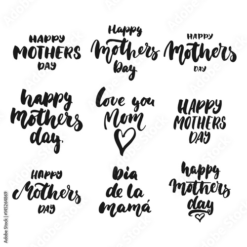 Download Happy Mother S Day Hand Drawn Lettering Phrases Set Isolated On The White Background Fun Brush Ink Inscription For Photo Overlays Greeting Card Or T Shirt Print Poster Design Stock Vector Adobe