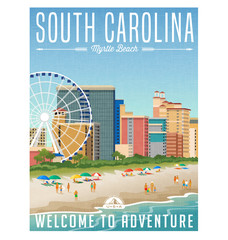 Wall Mural - South Carolina travel poster or sticker. Vector illustration of Myrtle Beach with hotels, ferris wheel and people on the beach.