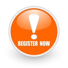 Poster - Register now modern design glossy orange web icon on white background.