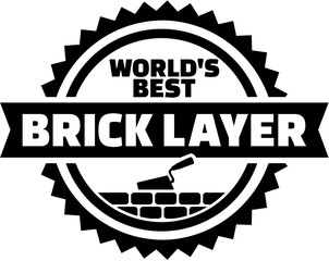 Wall Mural - Worlds best Bricklayer emblem