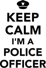 Poster - Keep calm I am a police officer