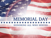 Memorial Day, Honoring All Who Served - Poster With The Flag Of The United States Of America