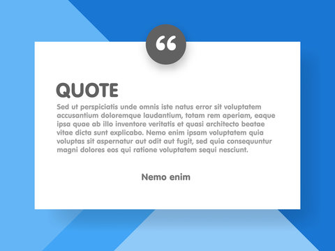 Wall Mural - Material design style background and quote rectangle with sample text information vector illustration template