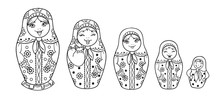 Russian Dolls Matrioshka Outlined For Coloring Book. Five Russian Nested Doll, Babushka Doll, Russian Souvenir, Present.