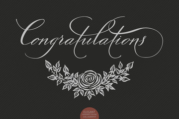 Hand drawn lettering Congratulations. Elegant modern handwritten calligraphy with floral element. Typography poster on dark background. For cards, invitations, prints etc