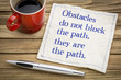 Obstacles do not block the path ...