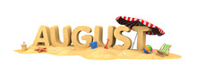 AUGUST- Word Of Sand. 3d Illustration