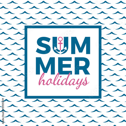 Summer Holidays Typography For Poster Banner Flyer Greeting