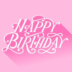 Wall Mural - Happy birthday vintage hand lettering with 3d gradient shadow, on retro pink background. Vector illustration.