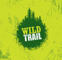 Wall Mural - Outdoor Adventure Trail Creative Vector Design Concept. Extreme Activity Event Sign On Grunge Background