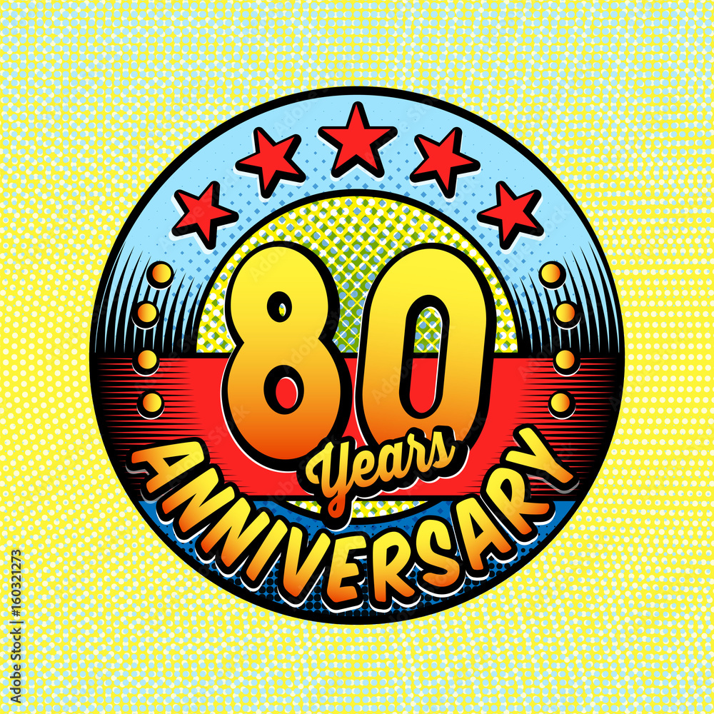 80 years anniversary logo. Vector and illustrations. Comics anniversary ...