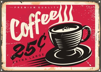 Poster - Vintage coffee shop promotional sign with black and white coffee cup drawing on red background