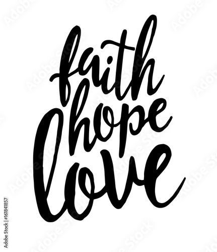 Faith Hope Love Quotes Love Quotes Collection