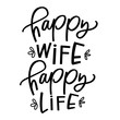 © crrobins - Happy Wife Happy Life