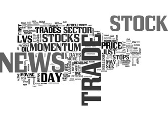 Wall Mural - BETTER TRADES MOMENTUM PART III TEXT WORD CLOUD CONCEPT