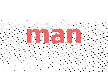 Text Man. Social concept . Halftone dots. Black dots on white background.