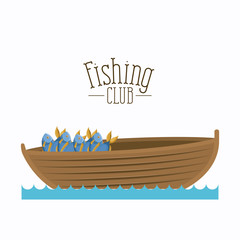 Poster - white background boat with bucket full of fish and text logo fishing club vector illustration