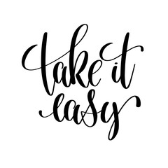 Wall Mural - take it easy black and white hand lettering 
