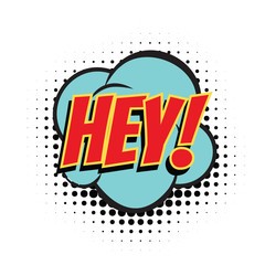 Wall Mural - hey comic bubble